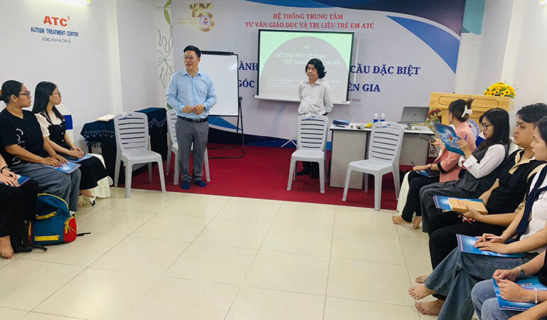 Buổi tập huấn thứ 1 của khóa “ĐỒNG HÀNH CÙNG GIA ĐÌNH TRẺ CÓ NHU CẦU ĐẶC BIỆT” diễn ra suôn sẻ