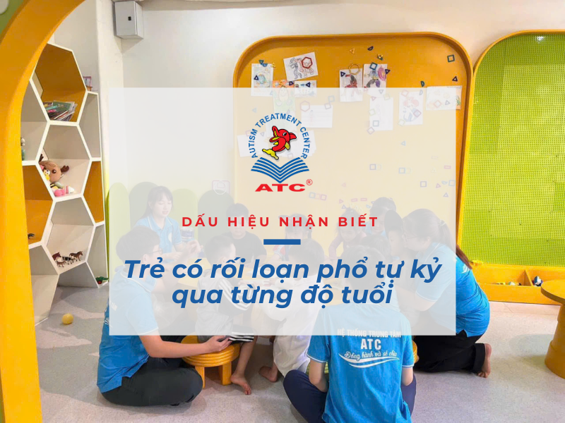 Dấu hiệu nhận biết trẻ bị rối loạn phổ tự kỷ